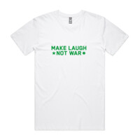 Make Laugh. Not war. (Logo on sleeve)